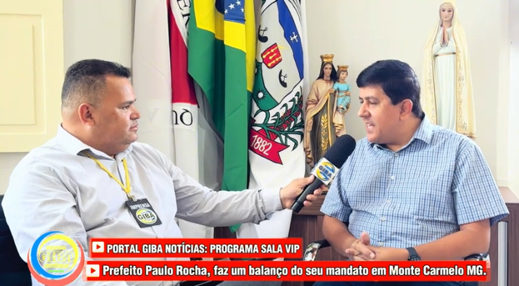 Monte Carmelo: Em uma entrevista exclusiva ao Portal Giba Notícias