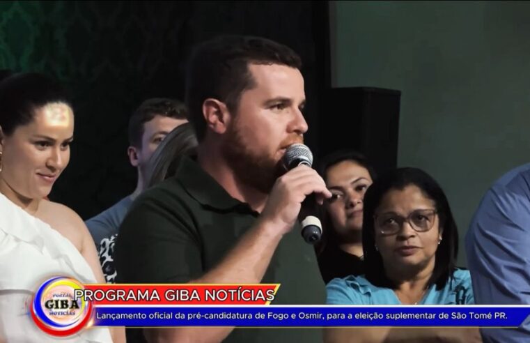 lançamento da pré-candidatura do  FOGO E OSMIR PARA A ELEIÇÃO SUPLEMENTAR