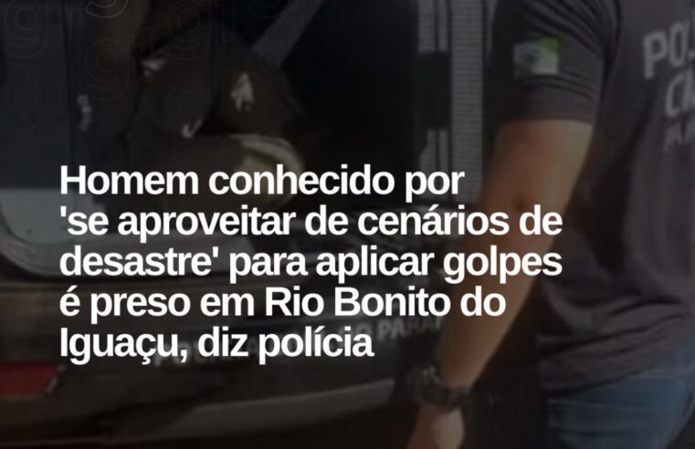 Homem é detido ao tentar aplicar golpe em moradores atingidos por tornado em Rio Bonito do Iguaçu