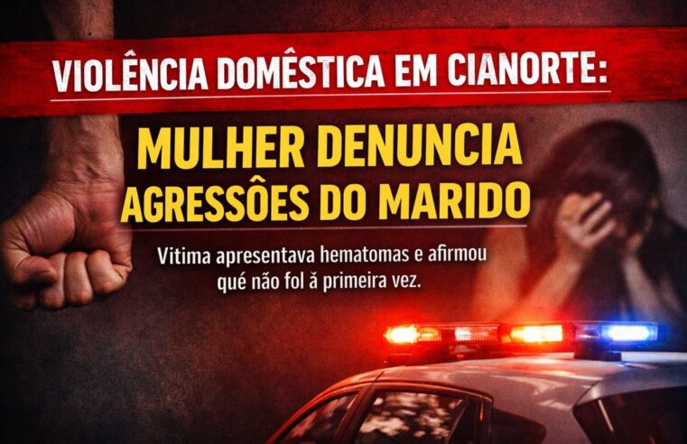 Mulher denuncia agressão do marido em caso de violência doméstica em Cianorte