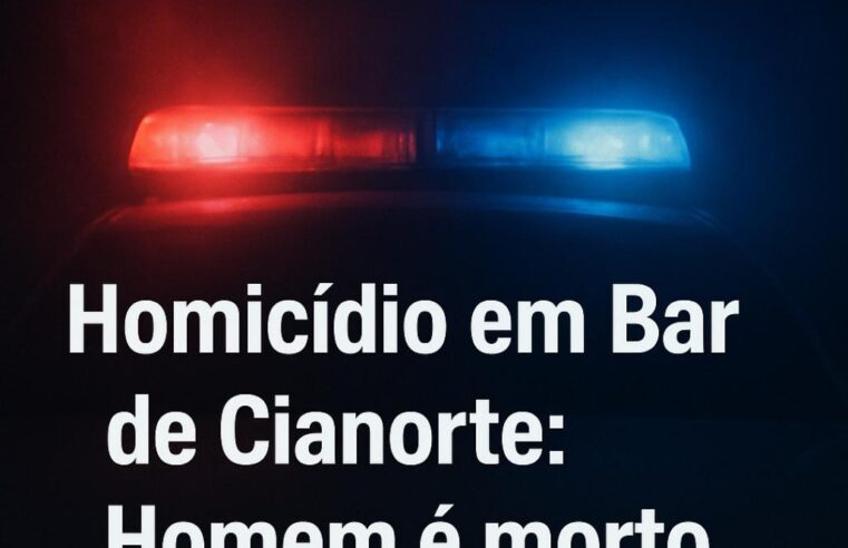 Homicídio e tentativa de homicídio movimentam a noite em bar de Cianorte no sábado (07/12)
