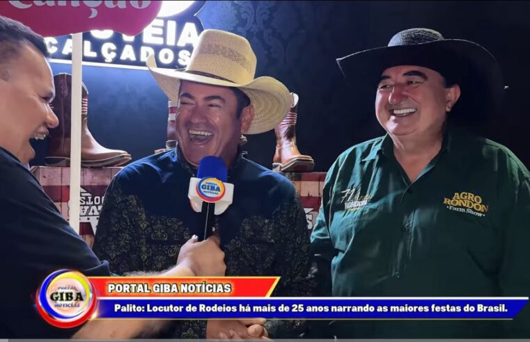 Palito: Locutor de Rodeios há mais de 25 anos narrando as maiores festas do Brasil.