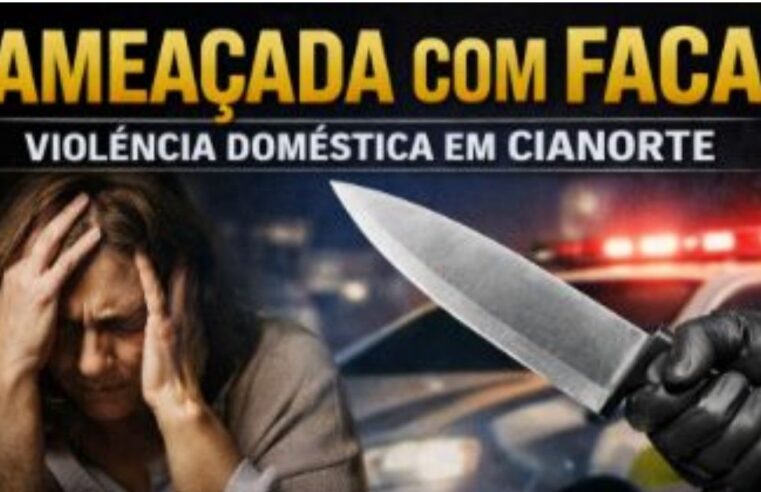 Ameaça com faca mobiliza PM em caso de violência doméstica em Cianorte