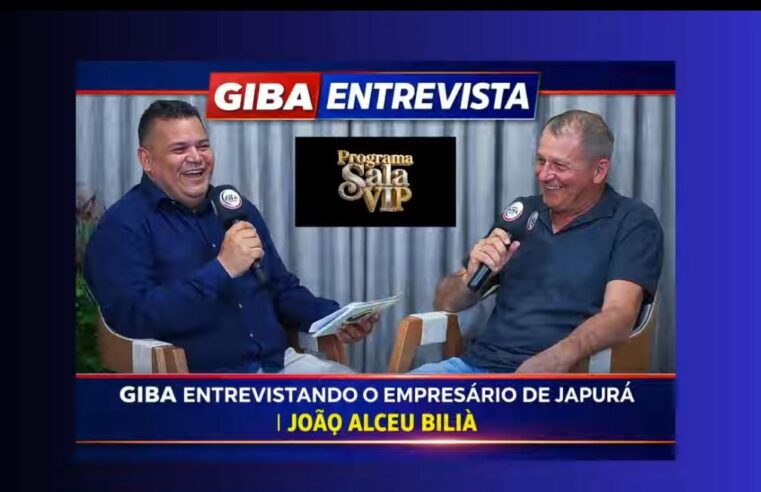 Giba recebe no Programa SALA VIP, o empresário de Japurá, João Alceu Bilia, sobre trabalho, desafios