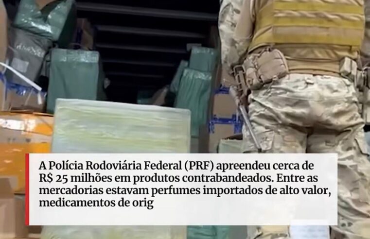 PRF apreende carga avaliada em R$ 25 milhões durante fiscalização em Jataí (GO)