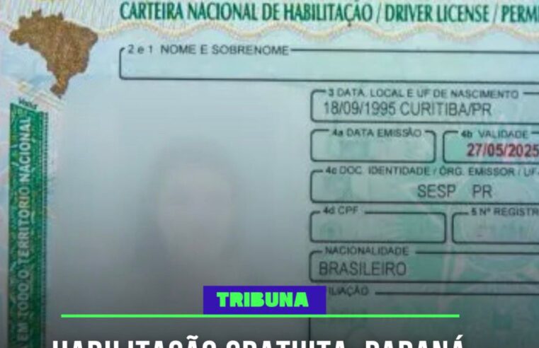 PARANÁ ABRE 4 MIL VAGAS PARA CNH GRATUITA E INSCRIÇÕES JÁ ESTÃO DISPONÍVEIS