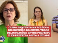 CLIMA ESQUENTA NA POLÍTICA DE CRUZEIRO DO OESTE: TROCA DE ACUSAÇÕES ENTRE PREFEITO E EX-PREFEITA AGITA A CIDADE
