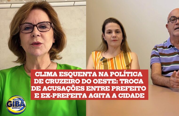 CLIMA ESQUENTA NA POLÍTICA DE CRUZEIRO DO OESTE: TROCA DE ACUSAÇÕES ENTRE PREFEITO E EX-PREFEITA AGITA A CIDADE