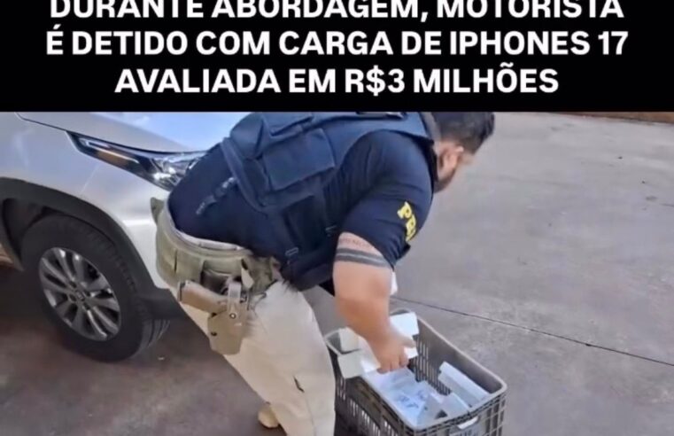 Motorista tenta fugir, mas PRF apreende carga milionária de iPhones escondida em caminhonete na BR-369