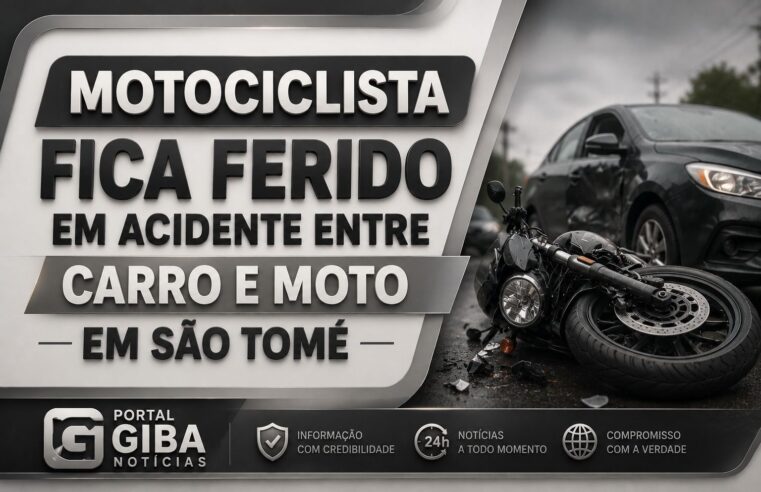 MOTOCICLISTA FICA FERIDO EM ACIDENTE ENTRE CARRO E MOTO EM SÃO TOMÉ