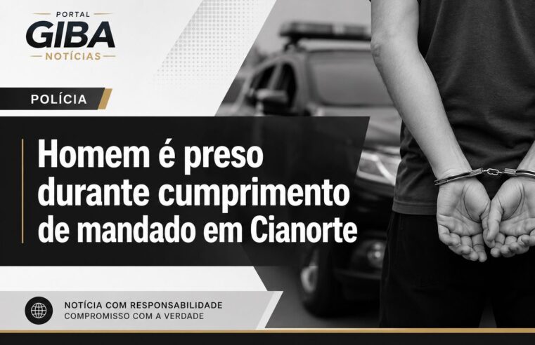 Homem é preso durante cumprimento de mandado em Cianorte