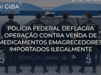 Polícia Federal realiza operação contra venda ilegal de medicamentos para emagrecimento em Mariluz