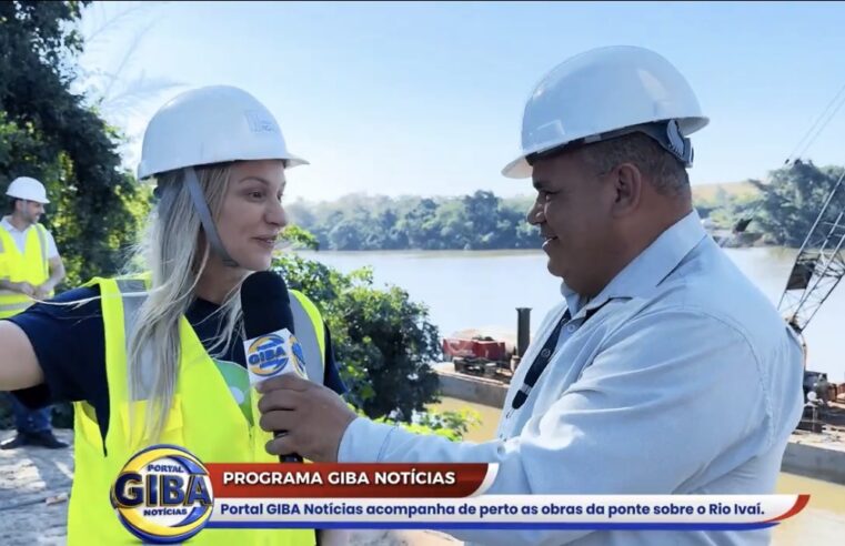 Japurá em destaque: Portal GIBA Notícias acompanha cada etapa das obras da ponte sobre o Rio Ivaí