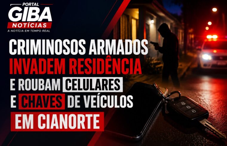 Criminosos armados invadem residência e roubam celulares e chaves de veículos em Cianorte