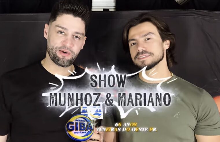 SHOW DE MUNHOZ & MARIANO EM TUNEIRAS DO OESTE (PR)