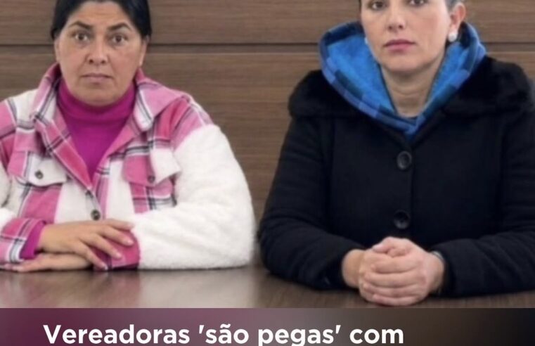 Câmara de Contenda cassa mandatos de vereadoras após apreensão de canetas emagrecedoras em carro oficial
