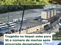 Tragédia no Nepal: enchente devastadora arrasta casas, pontes e deixa centenas de desaparecidos