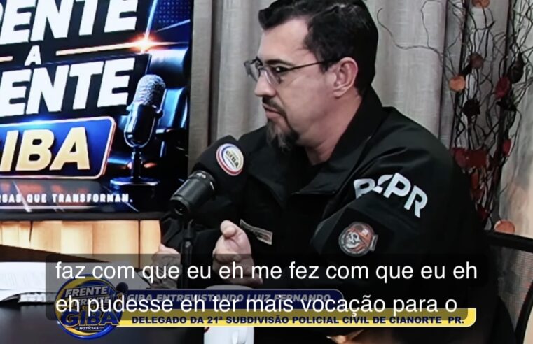 CASO DAS PRIMAS DE CIANORTE: DELEGADO LUIZ FERNANDO REVELA OS BASTIDORES DA INVESTIGAÇÃO