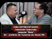 EX-PREFEITO BOIA TAKETOSHI SAKURADA NO FRENTE A FRENTE COM GIBA