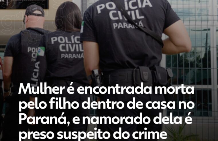 CASCAVEL: HOMEM É PRESO SUSPEITO DE MATAR A NAMORADA; FILHO ENCONTROU O CORPO DENTRO DE CASA