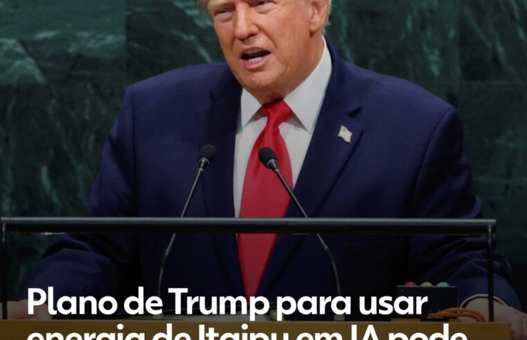 PLANO DE TRUMP PARA IA PODE REDUZIR ENERGIA DE ITAIPU DESTINADA AO BRASIL