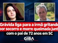Jovem grávida e pai de 72 anos morrem queimados em incêndio; ex-namorado é suspeito